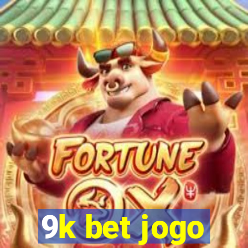 9k bet jogo